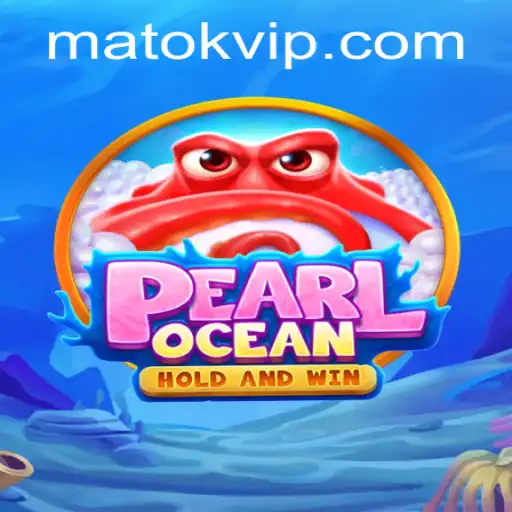 Discover the Enchanting World of PearlOcean: Diving into the Waters of Matok