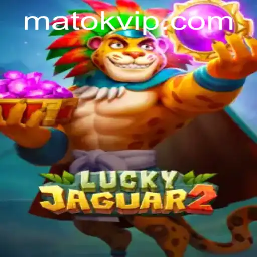 Exploring the Thrills of Luckyjaguar2 and the Matok Phenomenon